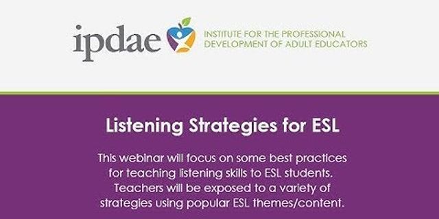 Strategies for listening