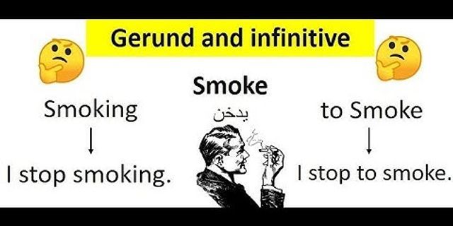 Sự khác nhau giữa gerund và infinitive