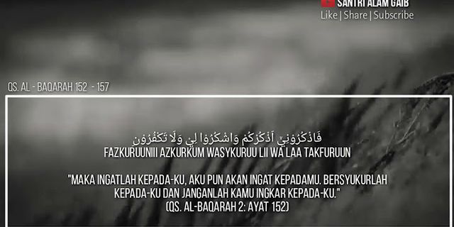 surat al baqarah ayat 152 157 beserta artinya