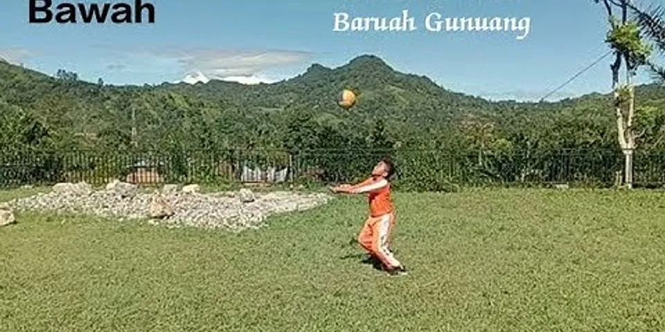 Teknik dasar bola voli yang pertama yang harus di pelajari bagi pemula adalah
