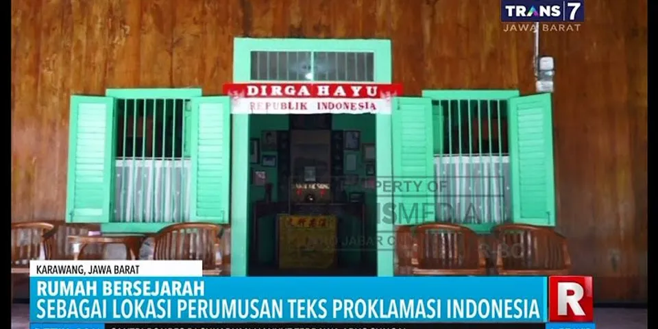 Tempat Perumusan teks proklamasi kemerdekaan Indonesia berada di
