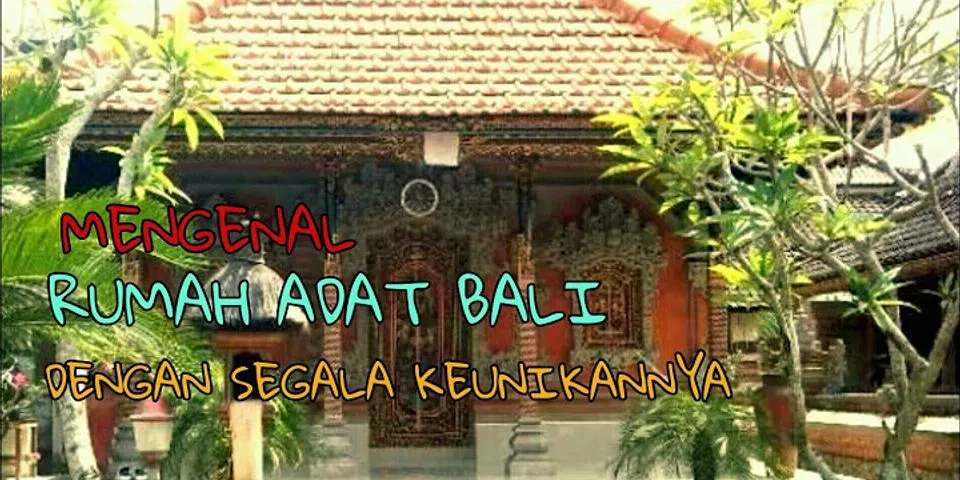 Tempat untuk pagelaran kesenian pada rumah adat Bali dinamakan