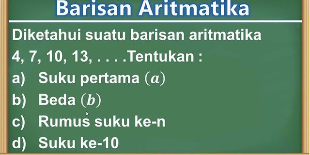 Tentukan suku pertama dan beda dari setiap barisan aritmatika jika diketahui u4 = 33 dan u 10 = 45