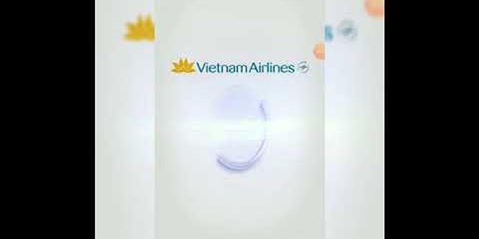 Thay đổi thông tin vé máy bay Vietnam airline