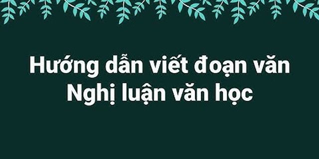 Thế nào là nghị luận văn học