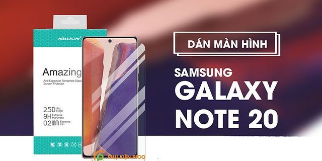 Top 10 Miếng dán màn hình chính hãng Samsung Note 20 Ultra tốt nhất 2022