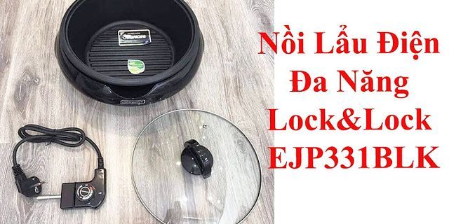 Top 11 Nồi điện đa năng Lock&Lock EJP116BLK (0.8 Lít) - Hàng Chính Hãng tốt nhất 2022