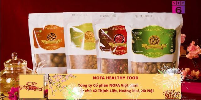 Top 15 Nofa Healthy Food tốt nhất 2022