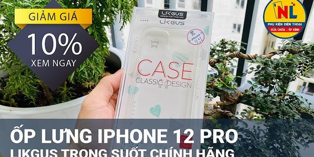 Top 15 Ốp trong suốt iPhone 12 tốt nhất 2022