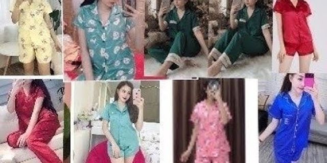 Top 3 Các mẫu đồ bộ pijama tốt nhất 2022