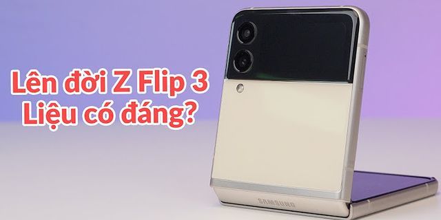 Top 5 Samsung Galaxy Z Flip giá bao nhiêu tốt nhất 2022