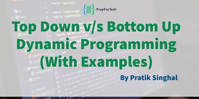 Top-down programming Vs bottom-up
