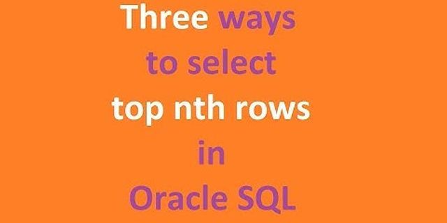 Top-N rows in Oracle