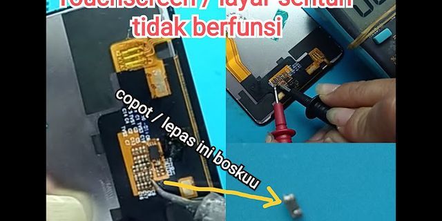 Touchscreen tidak berfungsi setelah ganti LCD