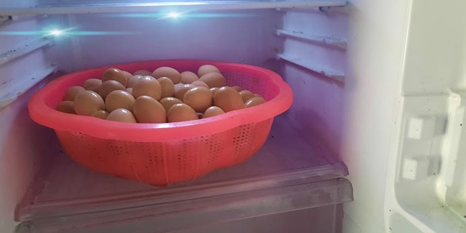 Trứng gà để tủ lạnh có làm bánh được không