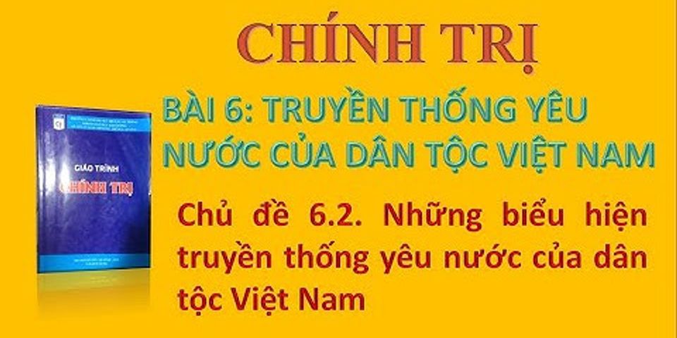 Truyền thống đoàn kết của dân tộc Việt Nam được hình thành như thế nào