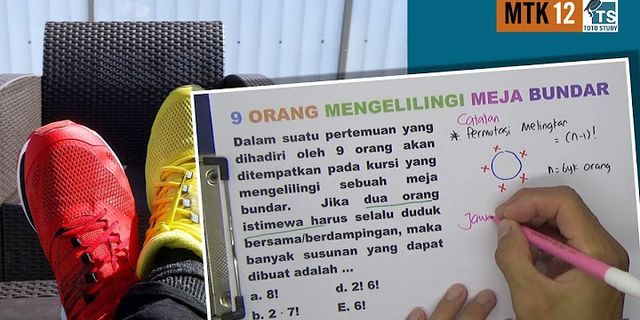 Tujuh Orang Duduk Mengelilingi Meja Bundar Peluang 3 Orang Tidak Akan ...