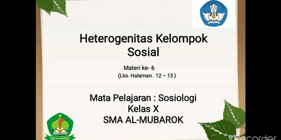 Tuliskan 5 contoh heterogenitas sosial yang ada di Indonesia