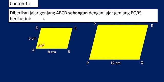 Ukuran persegi panjang yang sebangun dengan persegi panjang yang berukuran 12 cm 8 cm adalah