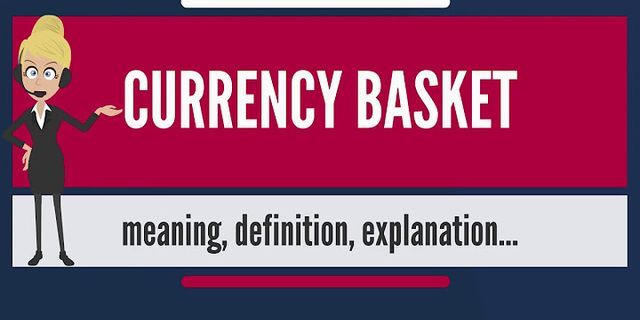 Unit of currency nghĩa là gì