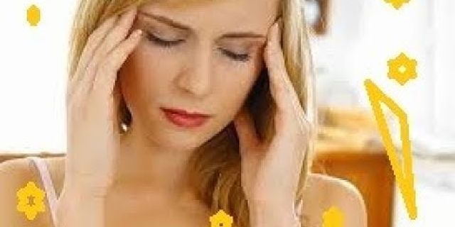 Uống thuốc đau đầu có ảnh hưởng đến kinh nguyệt