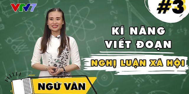 Việt đoạn văn về khoảng cách thế hệ