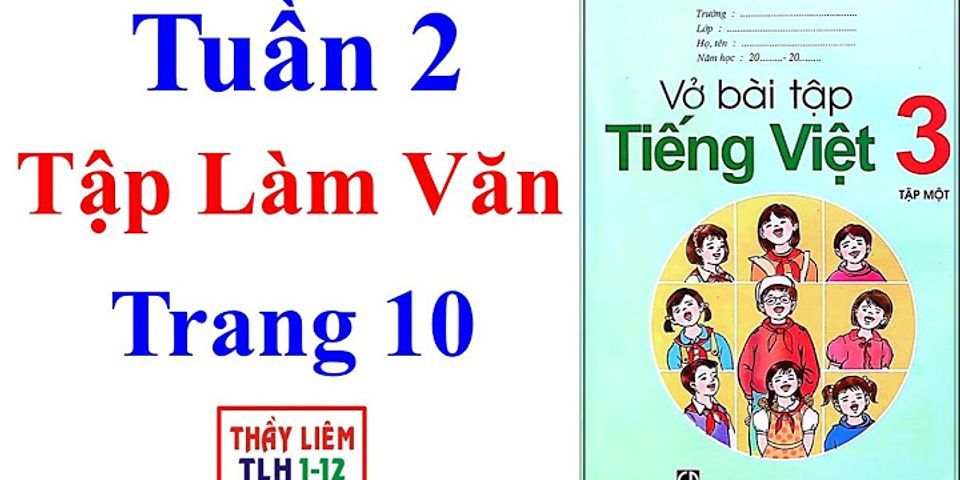 Vở bài tập Tiếng Việt lớp 2 tập 2 trang 10