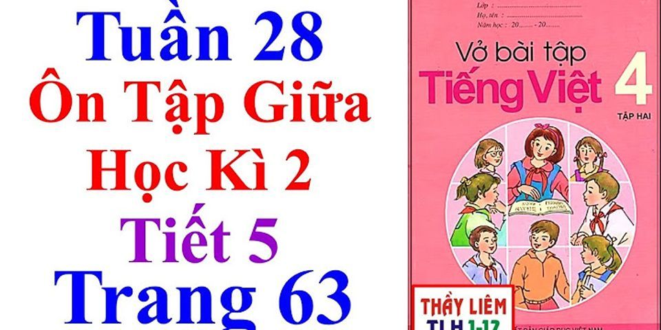 Vở bài tập Tiếng Việt lớp 4 ôn tập giữa học kì 2