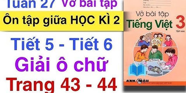 Vở bài tập Tiếng Việt ôn tập giữa học kì 1 Tiết 5