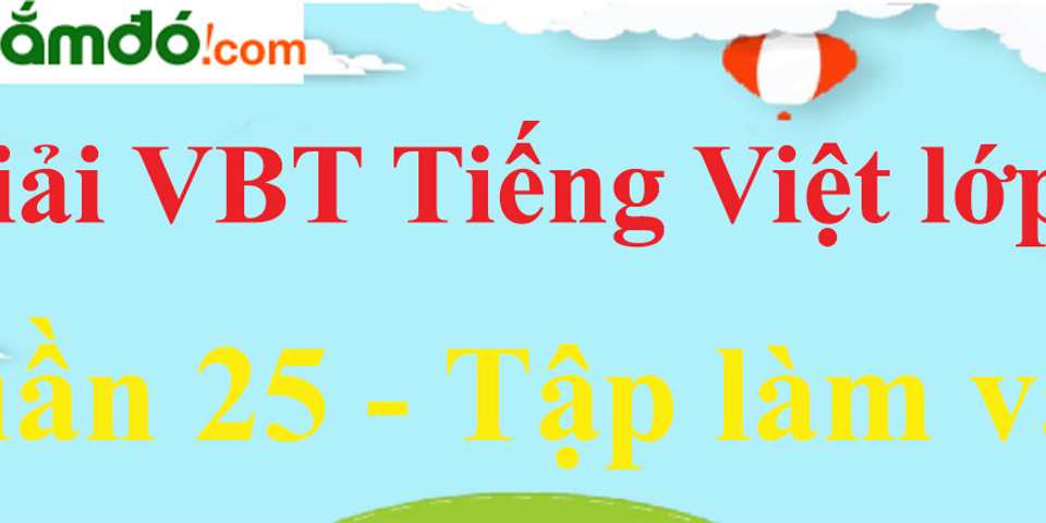 r vo bai tap tieng viet trang 45 lop 4 d15094e66e44b647bf93dc3d3843e5e3