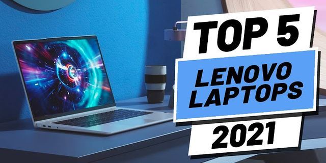 Why are Lenovo laptops so good?