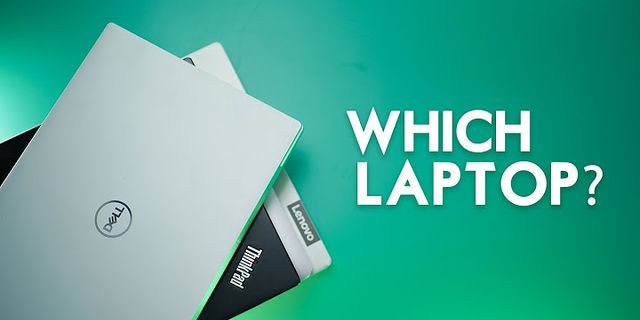 Why choose laptop