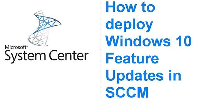 Windows 10 Enterprise for Virtual Desktops SCCM