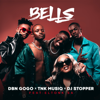 Bells (feat. Eltonk SA) - DBN Gogo, TNK MusiQ & Dj Stopper