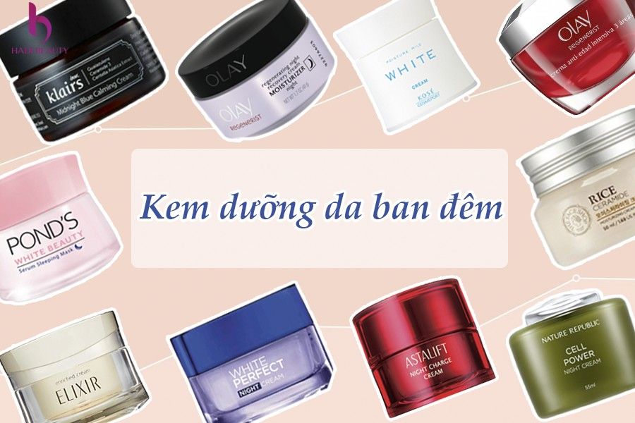 kem dưỡng da ban đêm